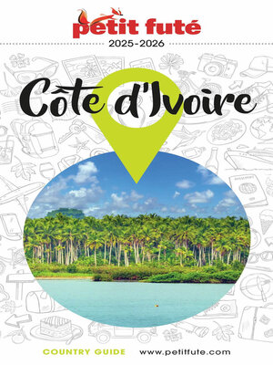 cover image of CÔTE D'IVOIRE 2025/2026 Petit Futé